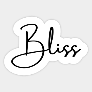 Bliss (black font) Sticker